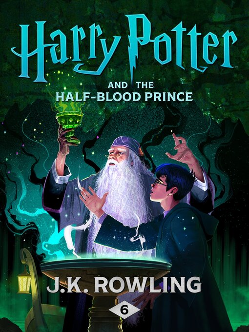 J. K. Rowling创作的Harry Potter and the Half-Blood Prince作品的详细信息 - 可供借阅